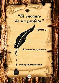 El encanto de un profeta: Tomo 2