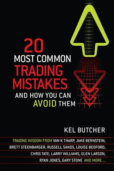 20 Most Common Trading Mistakes: And How You Can Avoid Them