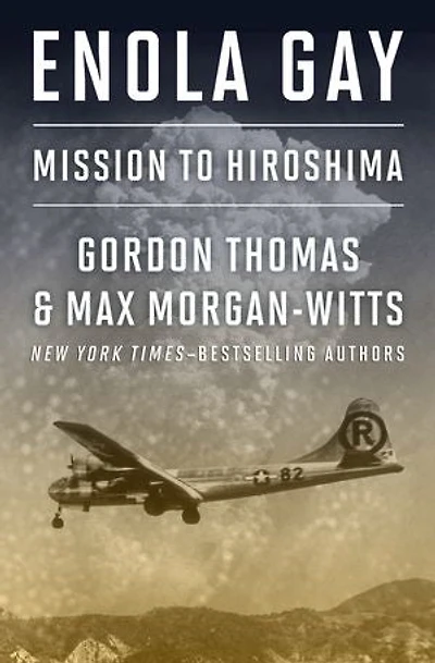 Enola Gay: Mission to Hiroshima