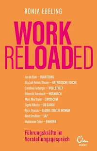 Work Reloaded: Führungskräfte im Vorstellungsgespräch