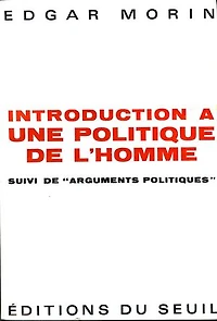 Introduction à une politique de l'homme