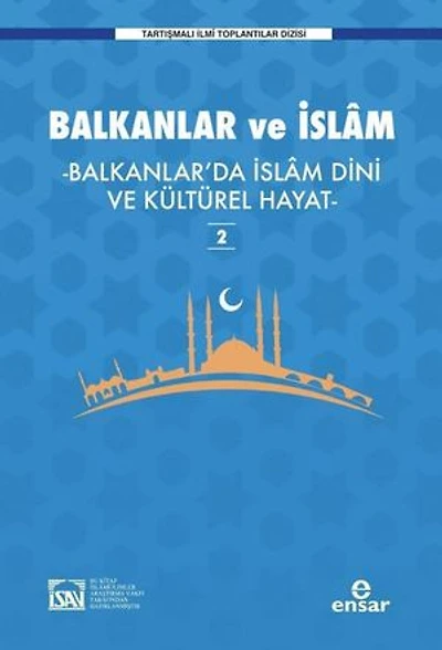 Balkanlar ve İslam - 2
