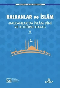 Balkanlar ve İslam - 2