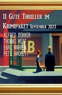 11 Gute Thriller im Krimipaket September 2023