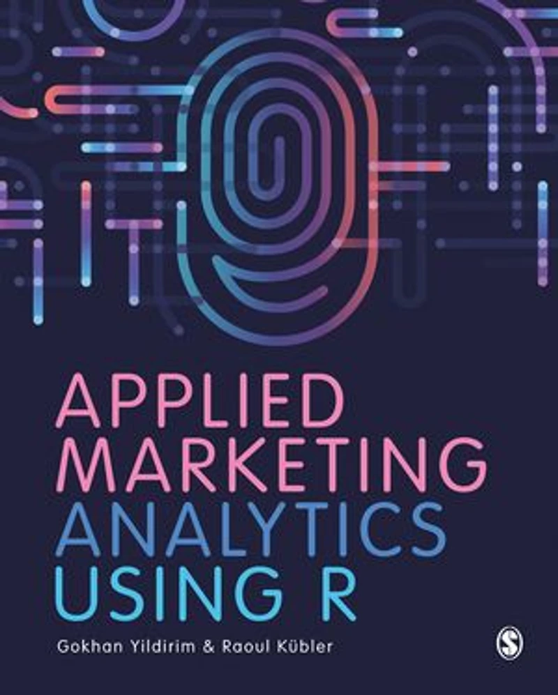 APPLIED MARKETING ANALYTICS USING R