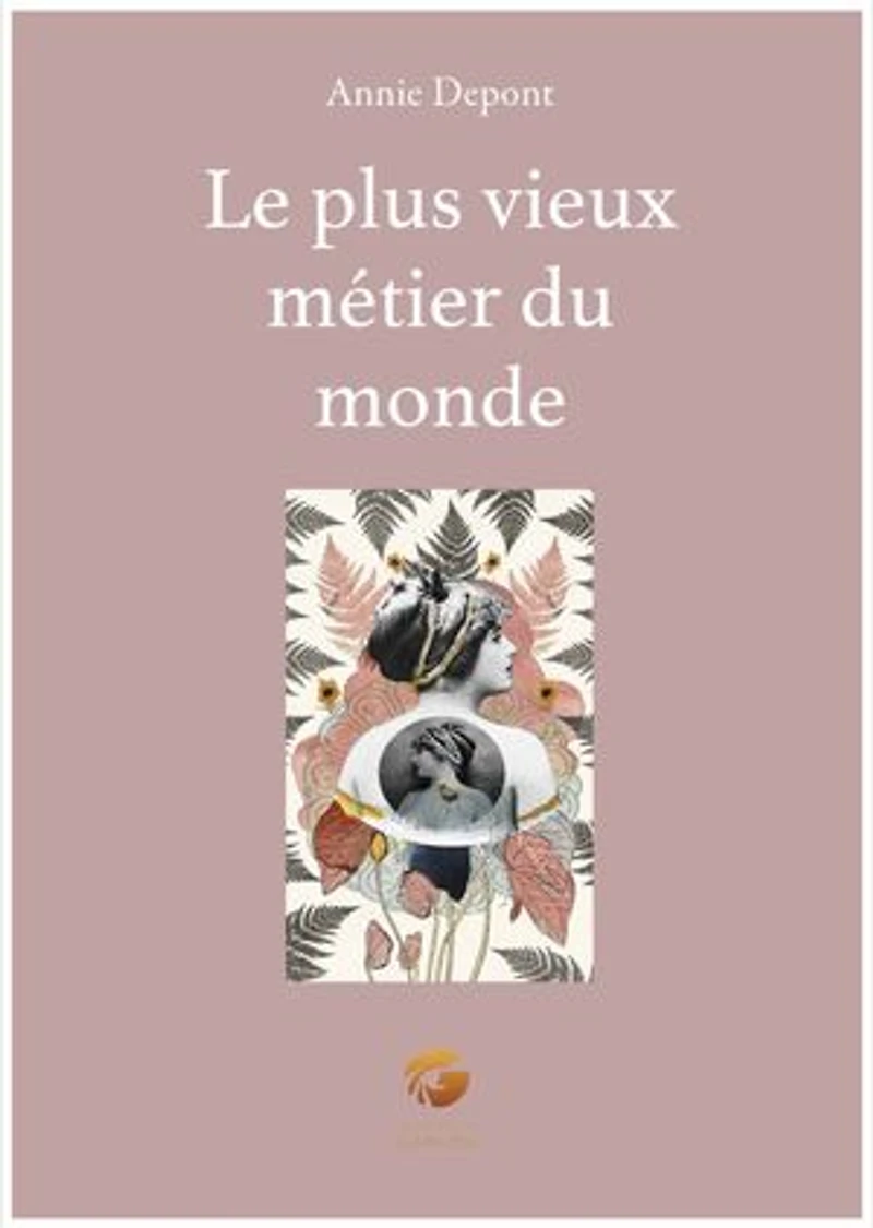 Le plus vieux métier du monde: Récit
