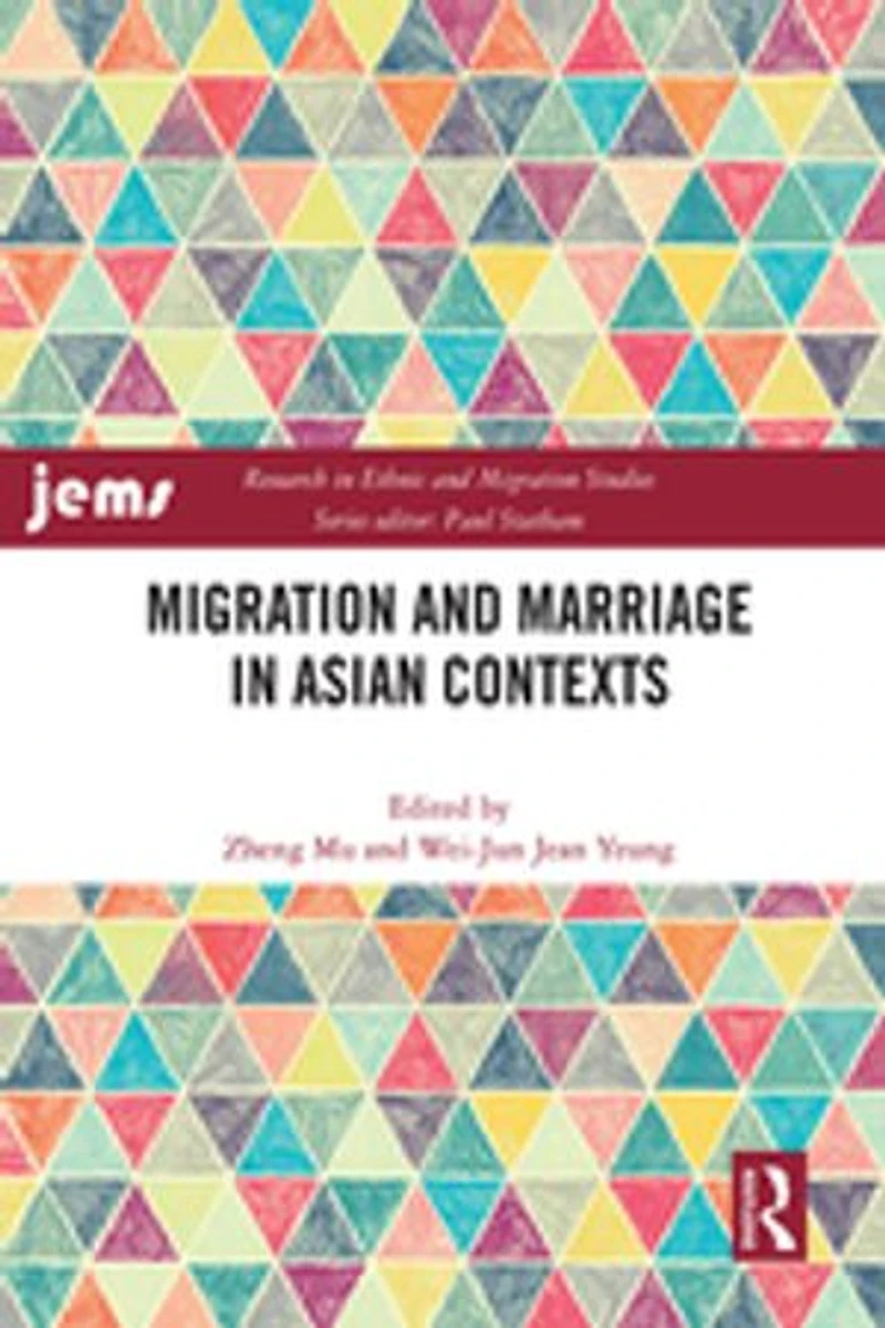 Migration and Marriage Asian Contexts