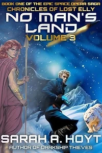 No Man's Land Volume 3: Chronicles of Lost Elly, #3