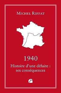 1940 Histoire d'une défaite: ses conséquences