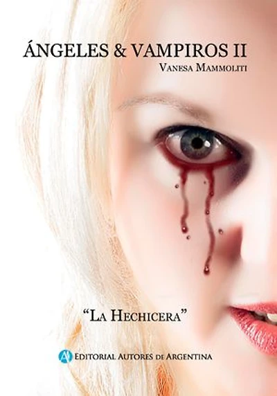 Ángeles y vampiros II: la hechicera