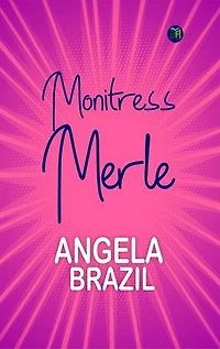 Monitress Merle