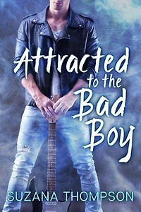 Attracted To The Bad Boy