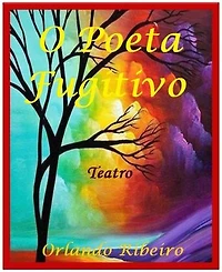 O Poeta Fugitivo