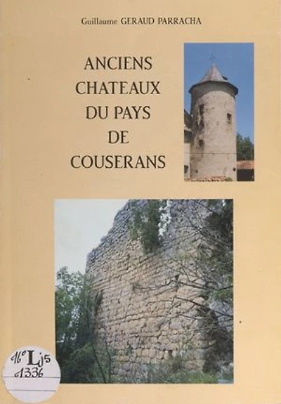 Anciens châteaux du pays de Couserans