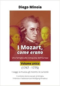 I Mozart, come erano (Volume unico): Una famiglia alla conquista dell'Europa