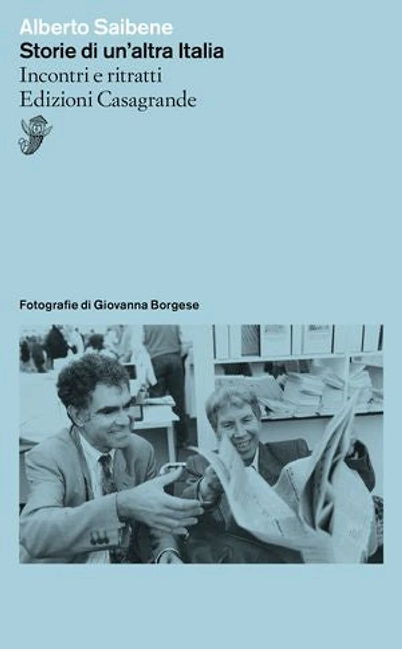 Storie di un'altra Italia: Incontri e ritratti