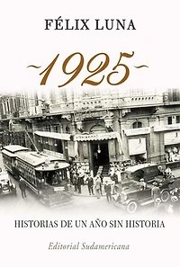1925. Historias de un año sin historia