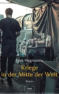 Kriege in der Mitte der Welt