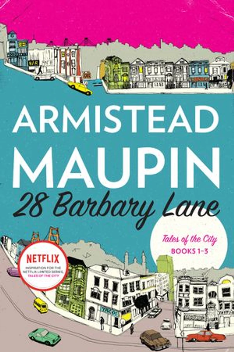 28 Barbary Lane: "Tales of the City" Books 1-3
