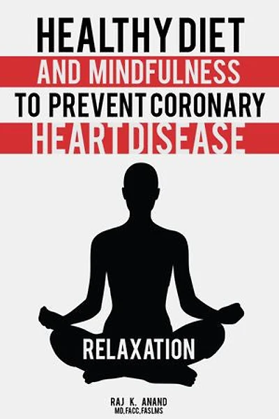 HEALTHY DIET AND MINDFULNESS TO PREVENT CORONARY HEART DISEASE