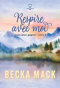 Breathe with me - edition francaise