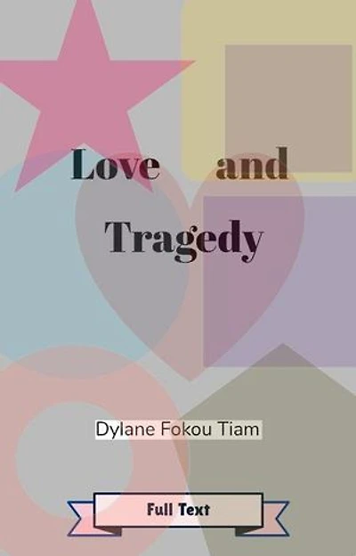 Love and Tragedy