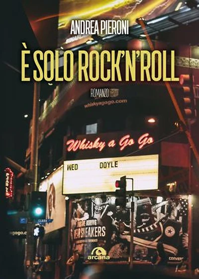 È solo rock’n’roll