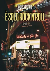 È solo rock’n’roll