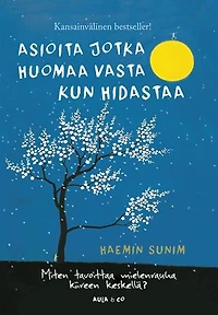 Asioita jotka huomaa vasta kun hidastaa