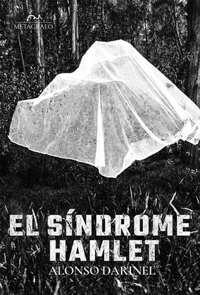 El Síndrome Hamlet: Una conversación sobre lo inminente