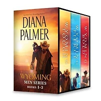 Diana Palmer Wyoming Men Series Books 1-3: An Anthology