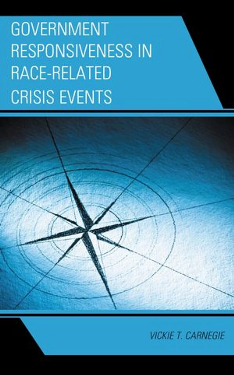 Government Responsiveness Race-Related Crisis Events