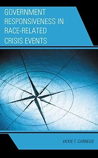 Government Responsiveness Race-Related Crisis Events