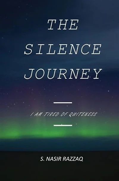 The Silence Journey: I'm tired of Quietness