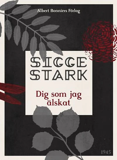 Dig som jag älskat