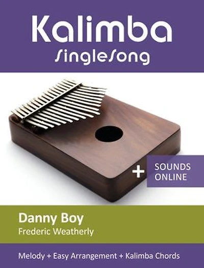 Kalimba SingleSong - Danny Boy (Frederic Weatherly): Melody + Easy Arrangement + Kalimba Chords + Sounds online