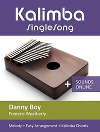 Kalimba SingleSong - Danny Boy (Frederic Weatherly): Melody + Easy Arrangement + Kalimba Chords + Sounds online