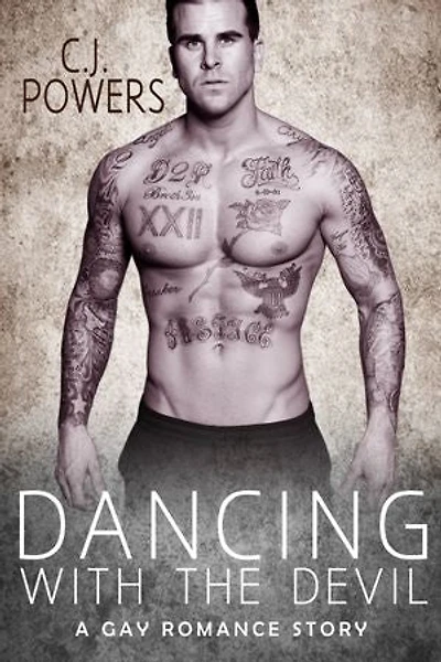 Dancing With The Devil (A Gay Romance Story)