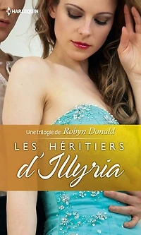 Les héritiers d'Illyria: Trilogie