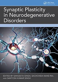 Synaptic Plasticity Neurodegenerative Disorders