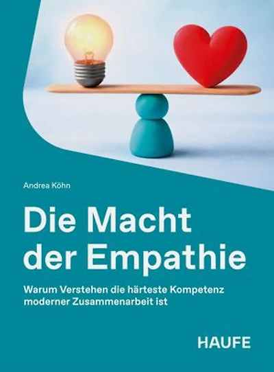 Die Macht der Empathie: Warum Verstehen die härteste Kompetenz moderner Zusammenarbeit ist