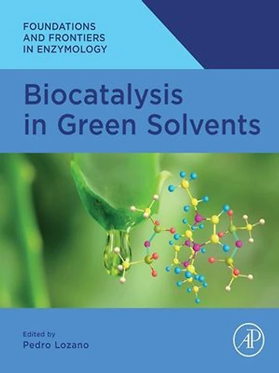 Biocatalysis Green Solvents