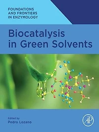Biocatalysis Green Solvents