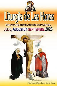 Liturgia de las Horas Breviario romano en español, en orden, todos los días de julio, agosto, septiembre de 2026