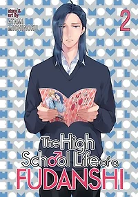 The High School Life of a Fudanshi Vol. 2