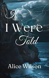 If I Were Told