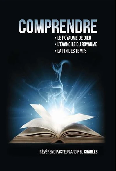Comprendre: · L e Royaume de Dieu · L'Evangile Du Royaume. · La fin des temp