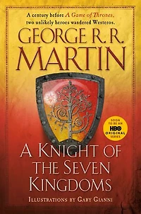 A Knight of the Seven Kingdoms (HBO Tie-In Edition)