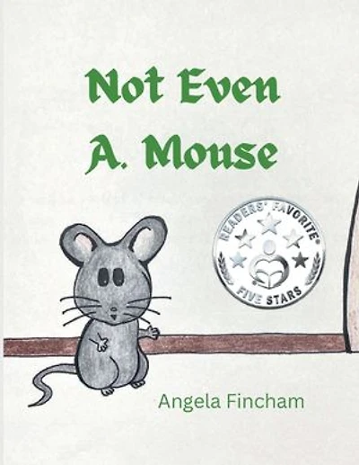 Not Even A. Mouse