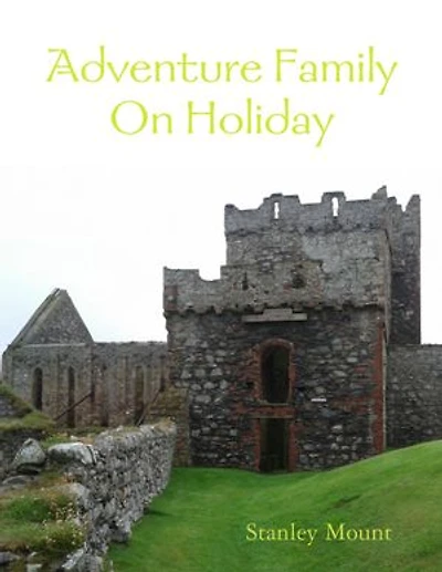 Adventure Family On Holiday